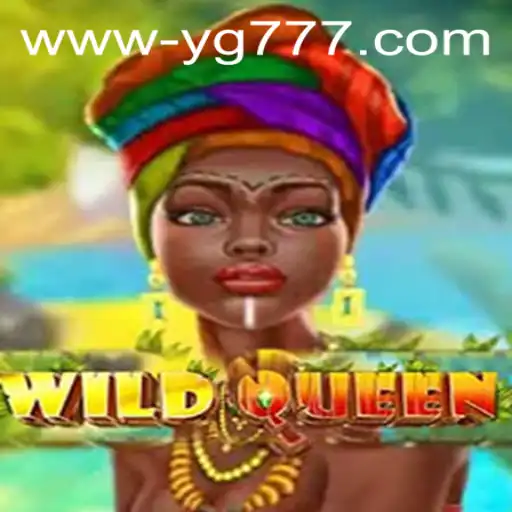 Discover the Thrill of WildQueen: An Enchanting Gaming Experience